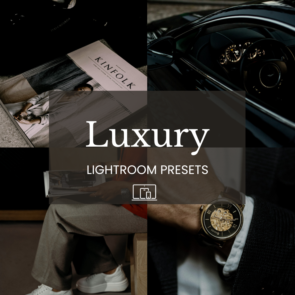 Luxury | Lightroom presets